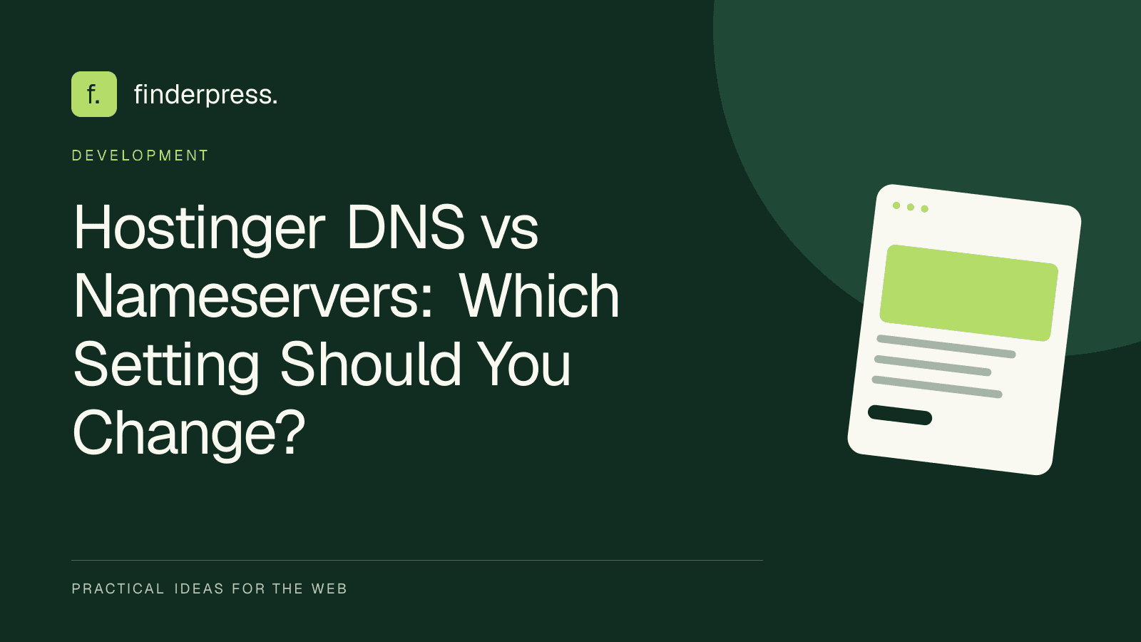 Hostinger DNS vs Nameservers: Which Setting Should You Change? — FinderPress editorial cover