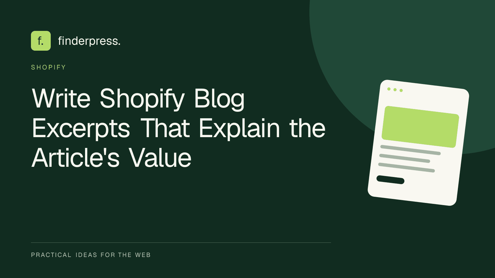 Write Shopify Blog Excerpts That Explain the Article's Value — FinderPress editorial cover