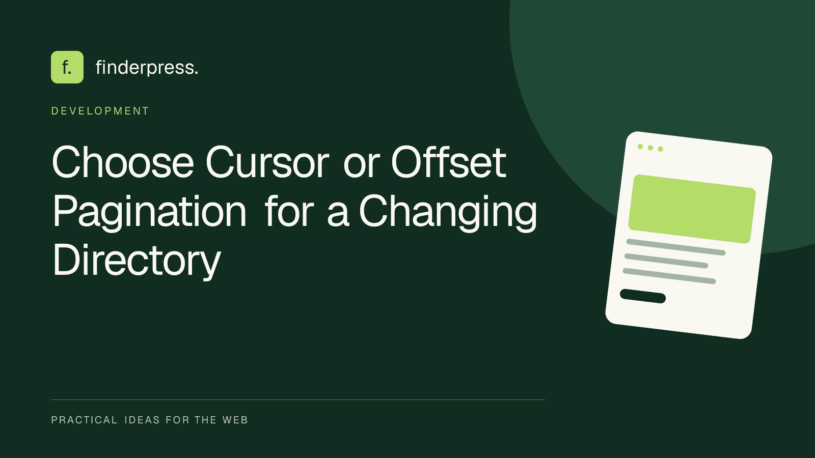 Choose Cursor or Offset Pagination for a Changing Directory — FinderPress editorial cover