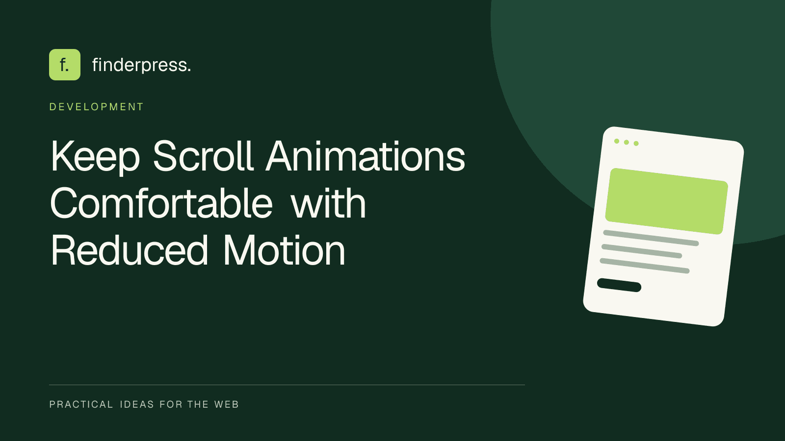 Keep Scroll Animations Comfortable with Reduced Motion — FinderPress editorial cover