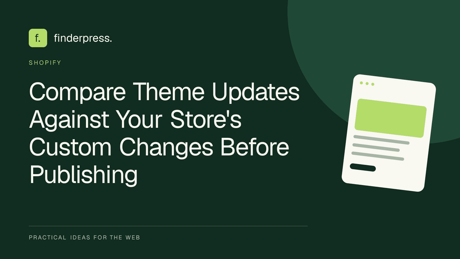 Compare Theme Updates Against Your Store's Custom Changes Before Publishing — FinderPress editorial cover