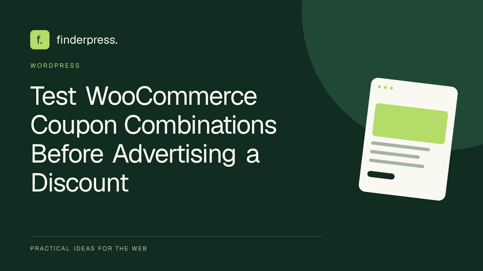 Test WooCommerce Coupon Combinations Before Advertising a Discount — FinderPress editorial cover