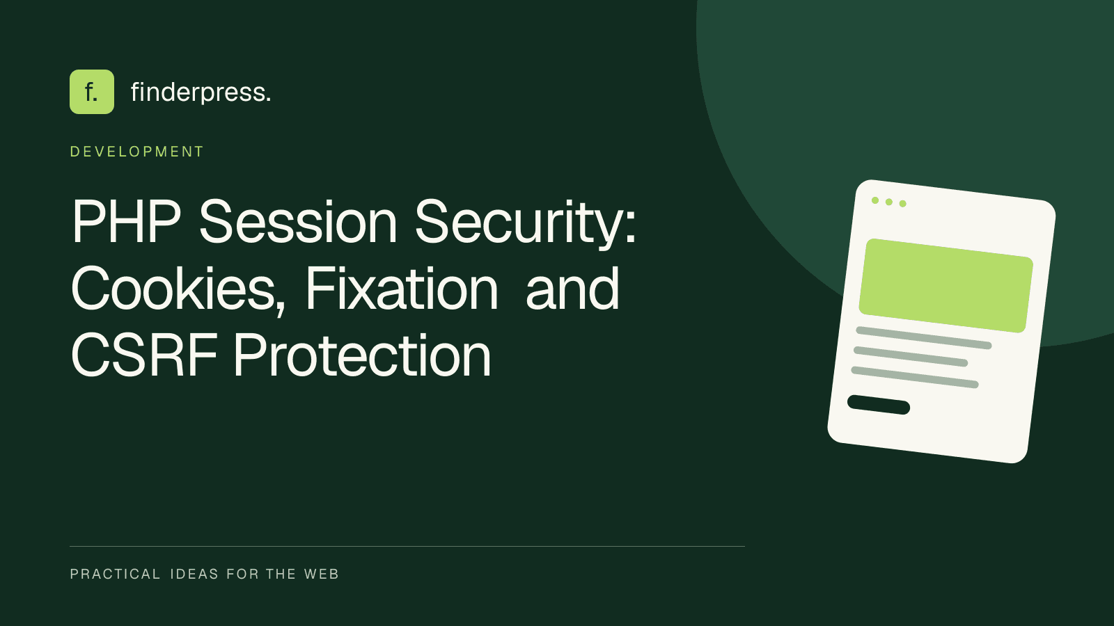 PHP Session Security: Cookies, Fixation and CSRF Protection — FinderPress editorial cover